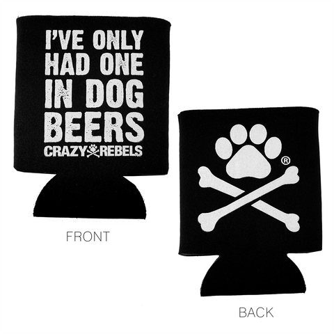Only One Drink Koozie
