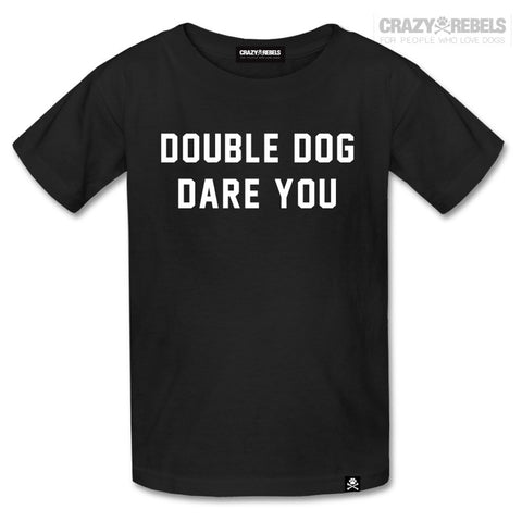 Double Dog Dare Kids Tee